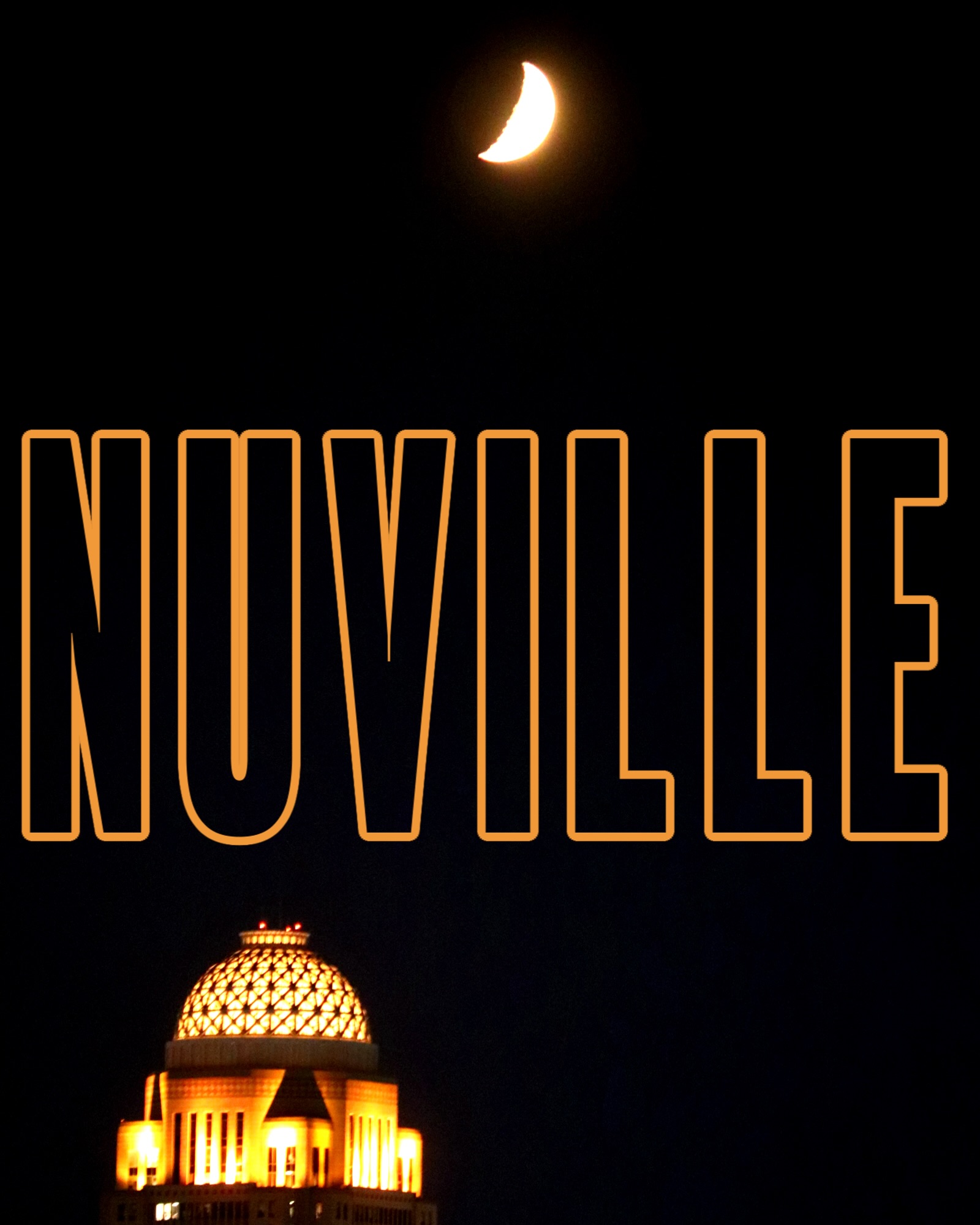 Crescent moon over the illuminated dome of a Louisville skyscraper at night, with NuVille lettering